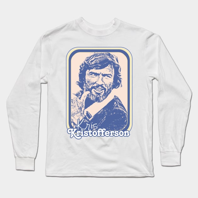 Kris Kristofferson // Retro Style Country Music Fan Gift Long Sleeve T-Shirt by DankFutura